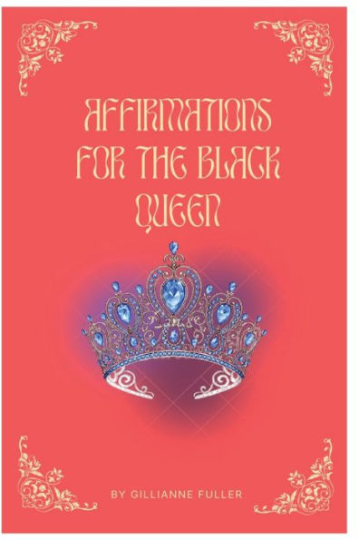 Affirmations For The Black Queen