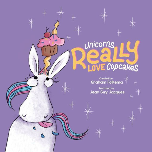 Unicorns Really Love Cupcakes