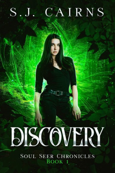 Discovery: Soul Seer Chronicles, Book 1