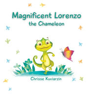 Title: Magnificent Lorenzo: The Chameleon, Author: Chrisse Kuviarzin