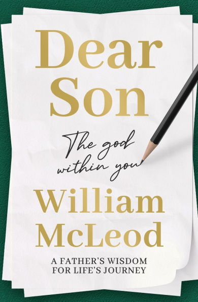 Dear Son: The God Within You