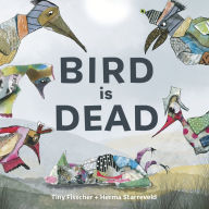 Book audio download Bird is Dead