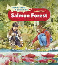 Title: Salmon Forest, Author: David Suzuki