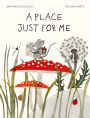 A Place Just for Me