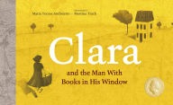 Title: Clara and the Man With Books in his Window, Author: María Teresa Andruetto