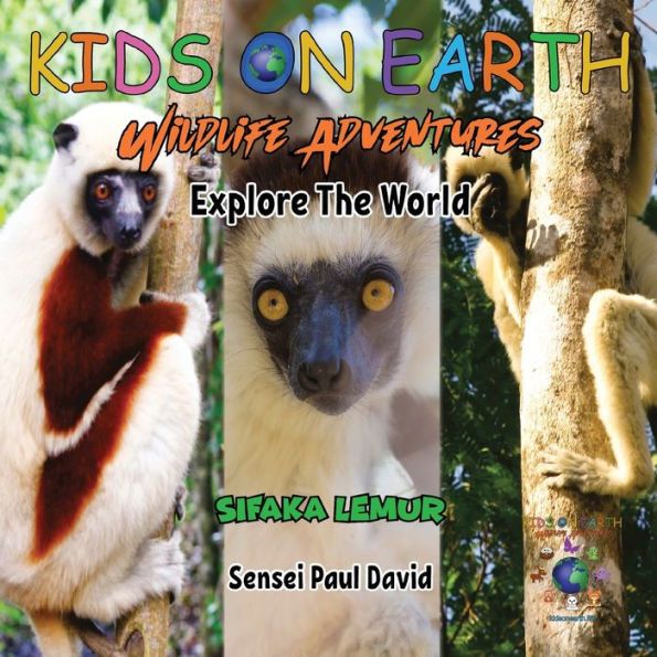 KIDS ON EARTH Wildlife Adventures - Explore The World Sifaka Lemur - Madagascar