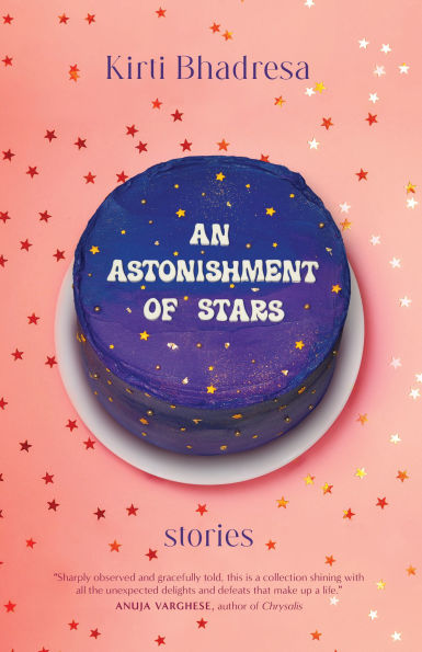 An Astonishment of Stars: Stories