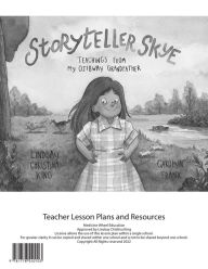 Title: Storyteller Skye Teacher Lesson Plan, Author: Lindsay Christina King