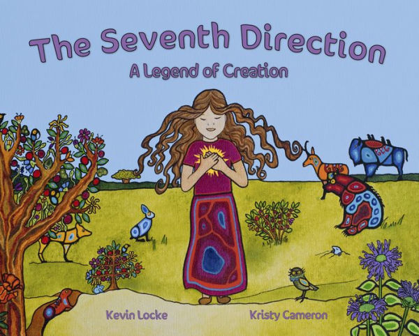 The Seventh Direction: A Legend of Creation