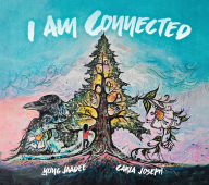 Title: I am Connected, Author: ?ung-Jaadee ?ung-Jaadee