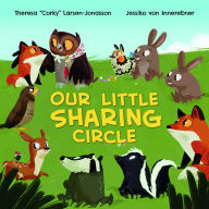 Title: Our Little Sharing Circle, Author: Theresa 