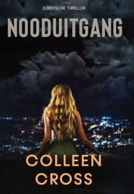 Title: Nooduitgang: thriller, Author: Colleen Cross