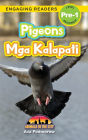 Pigeons: Bilingual (English/Filipino) (Ingles/Filipino) Mga Kalapati - Animals in the City (Engaging Readers, Level Pre-1)