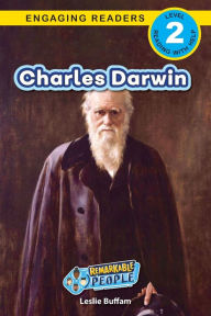 Title: Charles Darwin: Remarkable People (Engaging Readers, Level 2), Author: Leslie Buffam