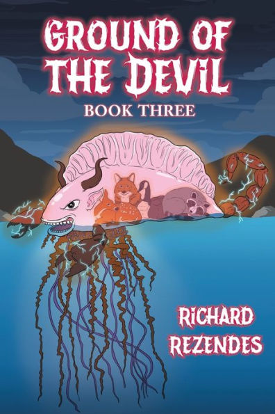 Ground of the Devil: Book Three