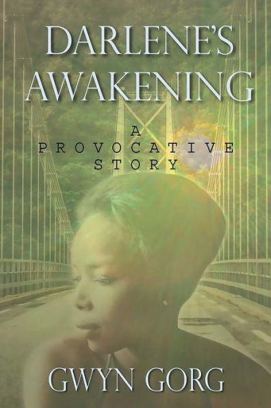 Darlene's Awakening: A Provocative Story