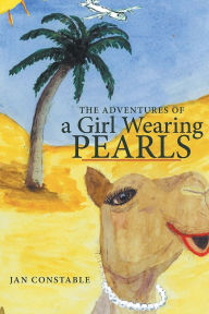 Title: The Adventures of a Girl Wearing Pearls, Author: Jan Constable