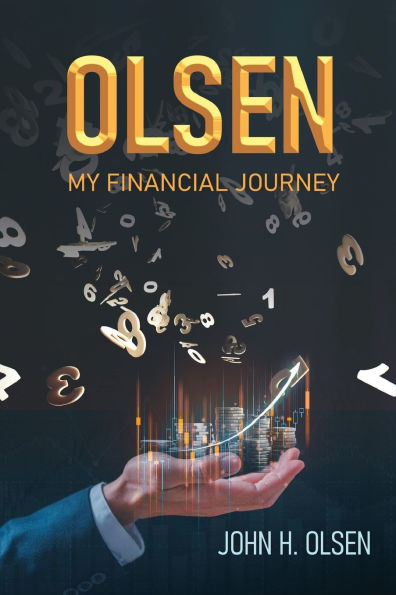 Olsen: My Financial Journey