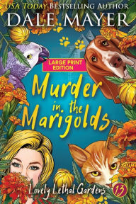 Title: Murder in the Marigolds, Author: Dale Mayer