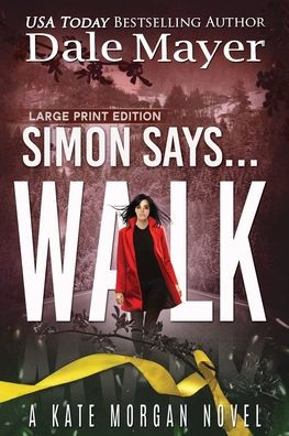 Simon Says... Walk