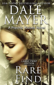 Rare Find: A Psychic Visions Novel