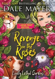 Revenge in the Roses