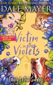 Title: Victim in the Violets, Author: Dale Mayer