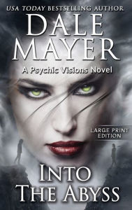 Into the Abyss: A Psychic Visions Novel