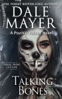 Talking Bones: A Psychic Visions Novel