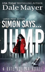 Title: Simon Says... Jump, Author: Dale Mayer