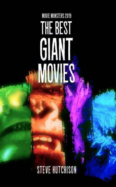 The Best Giant Movies (2019)
