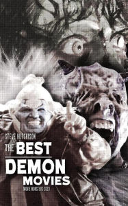 Title: The Best Demon Movies (2020), Author: Steve Hutchison