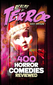 Title: 400 Horror Comedies Reviewed, Author: Steve Hutchison