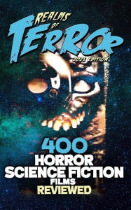 Title: 400 Horror Science Fiction Films Reviewed, Author: Steve Hutchison