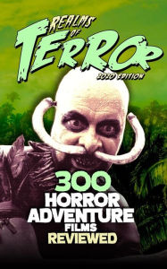 Title: 300 Horror Adventure Films Reviewed, Author: Steve Hutchison