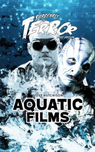 Title: Aquatic Films (2020), Author: Steve Hutchison
