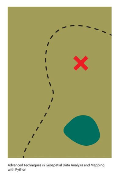 Advanced Techniques in Geospatial Data Analysis and Mapping with Python ...