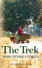 The Trek and Other Stories