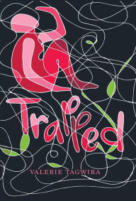 Title: Trapped, Author: Valerie Tagwira