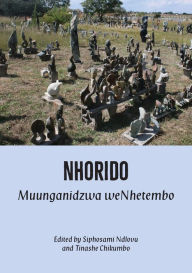 Title: Nhorido: Muunganidzwa weNhetembo, Author: Siphosami Ndlovu