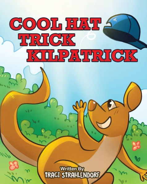 Cool Hat Trick Kilpatrick