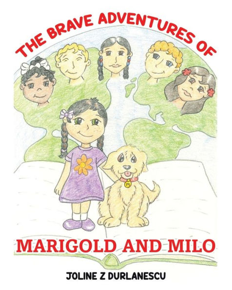 The Brave Adventures of Marigold and Milo