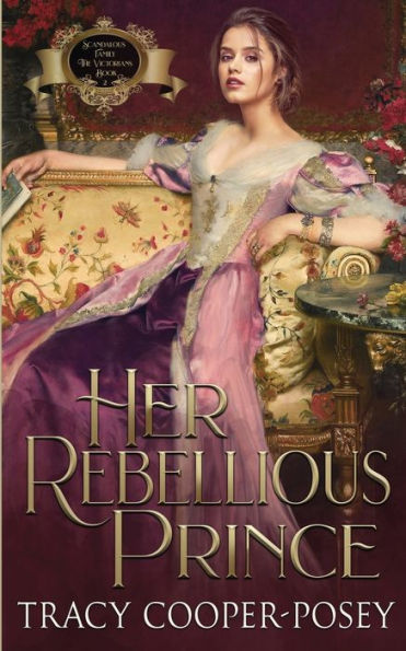 Her Rebellious Prince