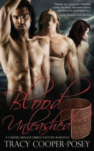 Title: Blood Unleashed, Author: Tracy Cooper-Posey