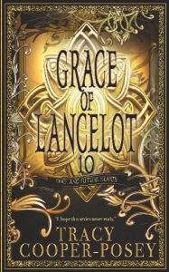 Title: Grace of Lancelot, Author: Tracy Cooper-posey