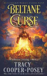 Ebooks gratis downloaden ipad Beltane Curse by Tracy Cooper-posey 9781779434890