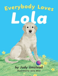 Everybody Loves Lola