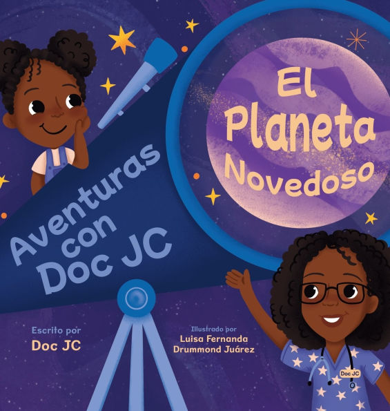 Aventuras con Doc JC: El Planeta Novedoso
