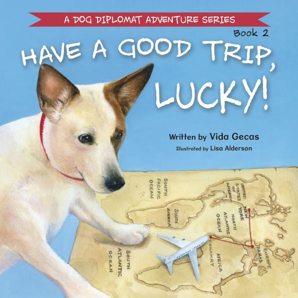 Have a Good Trip, Lucky!