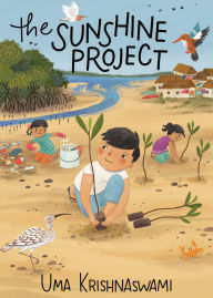 Free book links free ebook downloads The Sunshine Project by Uma Krishnaswami, Julianna Swaney MOBI PDB FB2 in English 9781779460530